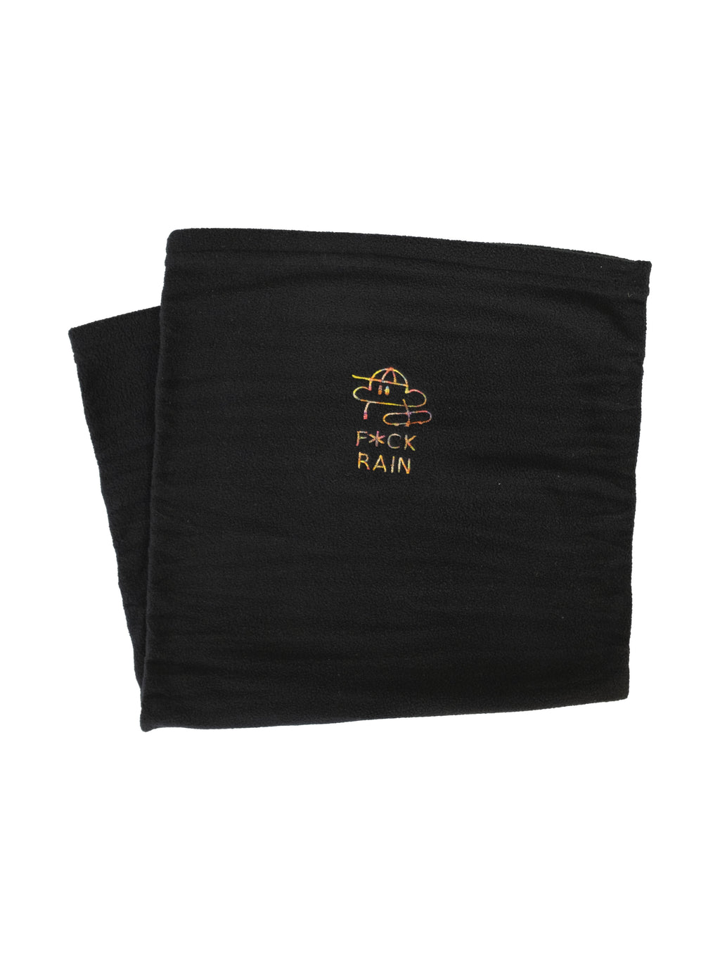 F*CK RAIN | FLEECE TUBE